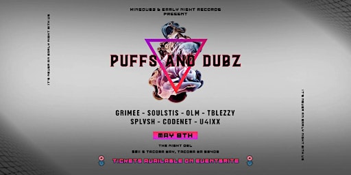 Primaire afbeelding van Kingdubz & Early Night Records: Puffs and Dubz