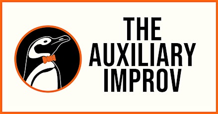 Improv Comedy Show with the Auxiliary: May 18