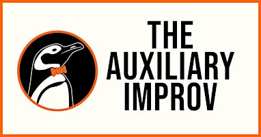 Imagem principal de Improv Comedy Show with the Auxiliary: May 18