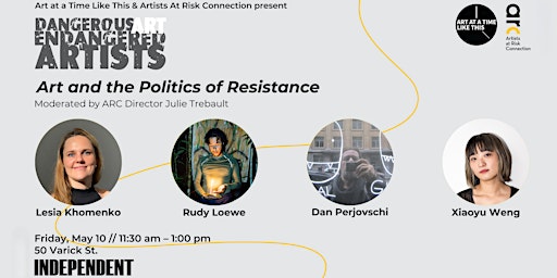 Imagem principal do evento Art and the Politics of Resistance