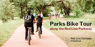 Imagem principal do evento Parks Bike Tour along the Red Line Parkway