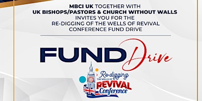Imagem principal do evento 2024 Re-digging The Wells of Revival Conference Fund Drive Dinner