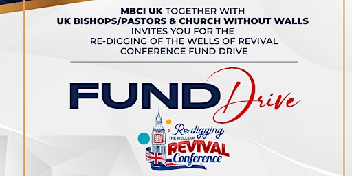 Immagine principale di 2024 Re-digging The Wells of Revival Conference Fund Drive Dinner 