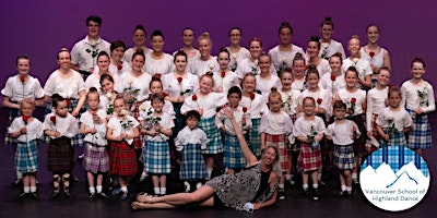 Imagem principal do evento Vancouver School of Highland Dance Year End Show