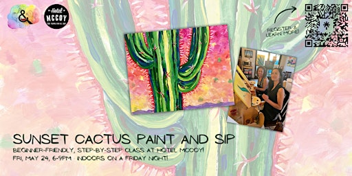 Image principale de Sunset Cactus Friday Night Paint and Sip at Hotel McCoy