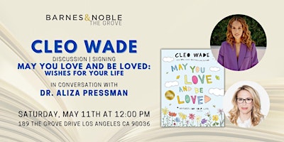 Imagem principal do evento Cleo Wade signs MAY YOU LOVE AND BE LOVED at B&N The Grove