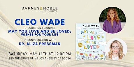 Cleo Wade signs MAY YOU LOVE AND BE LOVED at B&N The Grove
