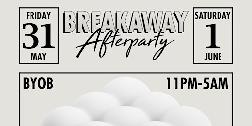 Breakaway After Party - Presented By Lit AF Ent. & Uniquely Established  primärbild