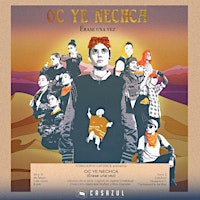 Hauptbild für OC YE NECHCA (Érase Una Vez)