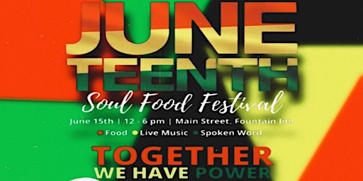 Imagem principal do evento JuneTeenth Soul Food Festival $200 Poetry Slam