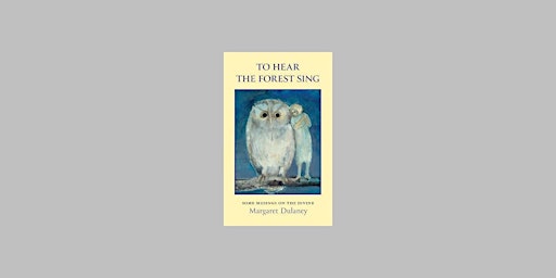 [EPub] DOWNLOAD To Hear The Forest Sing: some musings on the divine BY Marg primary image