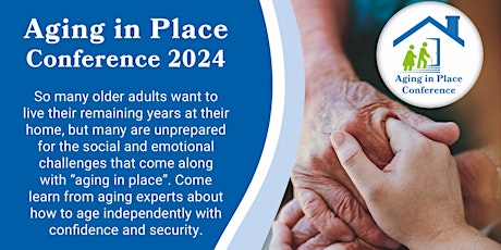 Aging in Place Conference 2024