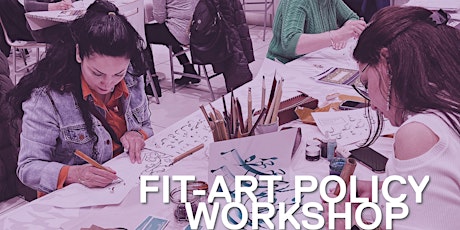 FIT-ART Policy Workshop