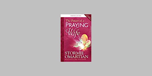 Download [epub] The Power of a Praying Wife by Stormie Omartian pdf Downloa primary image