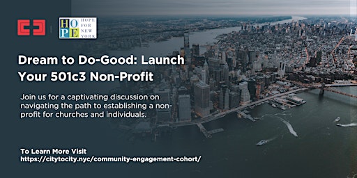 Imagem principal do evento Dream to Do-Good: Launch Your 501c3 Non-Profit