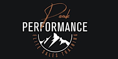 Peak Performance Elite Sales Training Powered By Glover U primary image