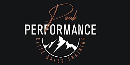 Imagem principal do evento Peak Performance Elite Sales Training Powered By Glover U
