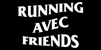 Running Avec Friends primary image