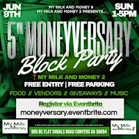 5th MONEY-VERSARY BLOCK PARTY primary image