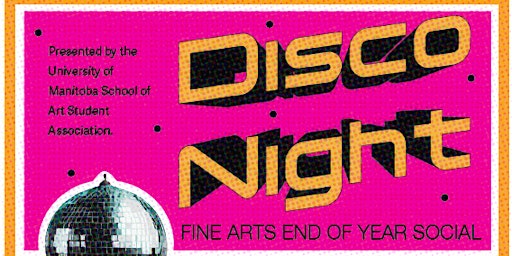 Imagem principal do evento DISCO NIGHT: Fine Arts End of Year Social