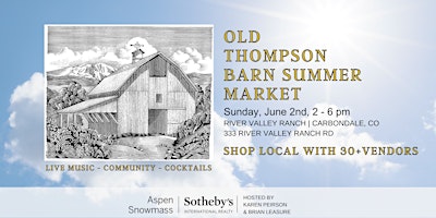 Old Thompson Barn Summer Market primary image