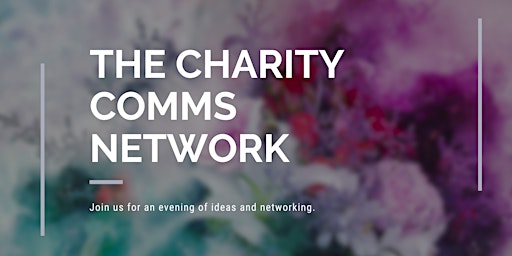 Imagem principal do evento The Charity Comms Network
