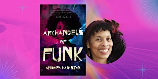 Sistah Scifi Book Tour:  Archangels of Funk primary image