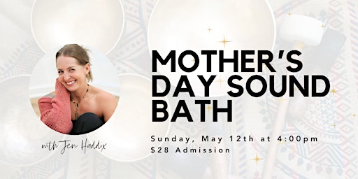 Imagem principal de Mother's Day Sound Bath