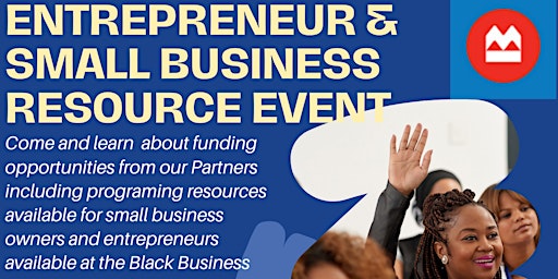 Primaire afbeelding van Entrepreneur & Small Business Resource Event