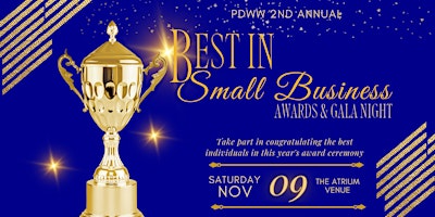 Imagem principal de 2nd Annual Best In Small Business Awards & Gala Night