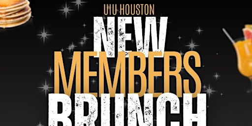 Imagem principal do evento UIU Houston Presents New Members Brunch!