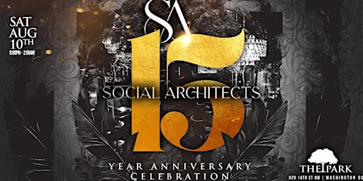 Imagem principal do evento SOCIAL ARCHITECTS 15 YEAR ANNIVERSARY CELEBRATION