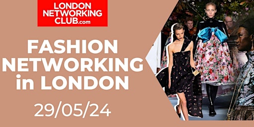Hauptbild für Fashion Networking in London