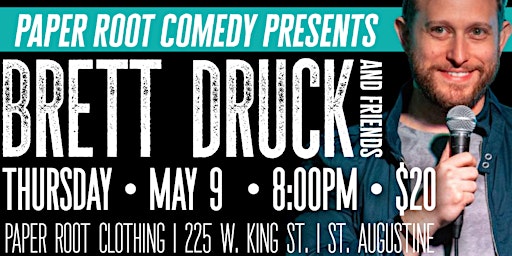 Imagem principal do evento Paper Root Comedy Presents BRETT DRUCK!