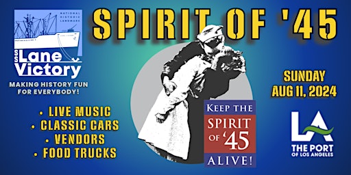 Imagem principal do evento Spirit of '45 - San Pedro, CA