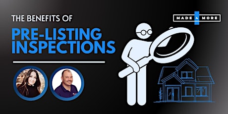 The Benefits of Pre-Listing Inspections