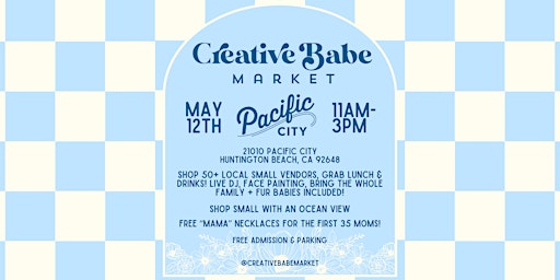 Creative Babe - Pop-Up Market @ Pacific City primary image