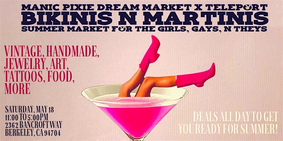 Bikinis n Martinis - Manic Pixie Dream Market - Summer themed Flea