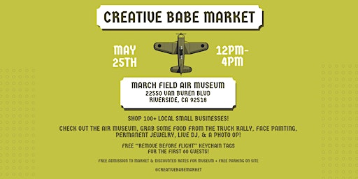 Imagem principal de Creative Babe - Pop-Up Market @ March Field Air Museum