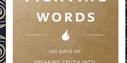 Imagen principal de Download [pdf]] Fighting Words Devotional: 100 Days of Speaking Truth into