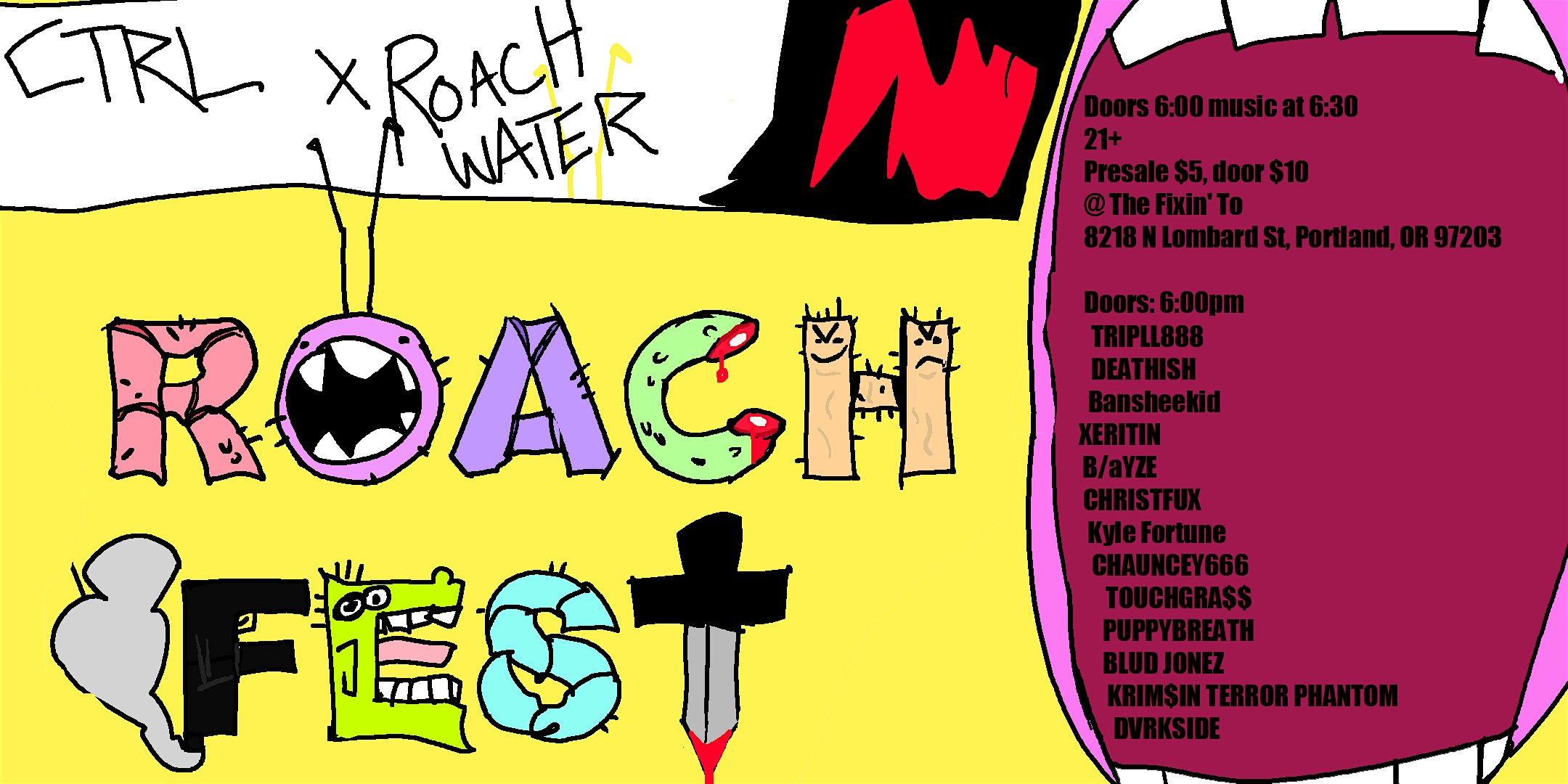 Roach Water Presents: Roach Fest