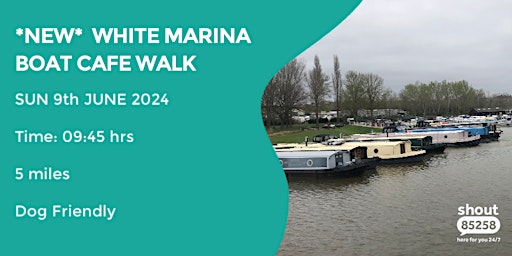 Primaire afbeelding van WHITE HILLS MARINA BOAT HOUSE CAFE WALK | 5 MILES | MODERATE | NORTHANTS