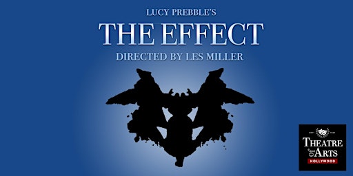 Imagem principal do evento Lucy Prebble's THE EFFECT
