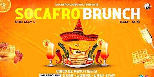 Immagine principale di Socafro Brunch Cinco De Mayo Fiesta 
