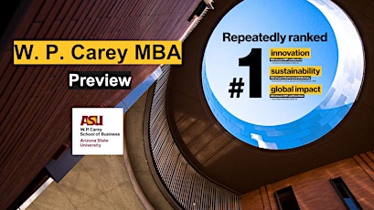 W. P. Carey MBA Preview