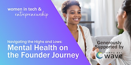 Navigating the Highs and Lows: Mental Health on the Founder Journey