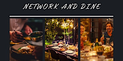 Benefits and Perks Networking and Event Planning Presents: Network and Dine primary image