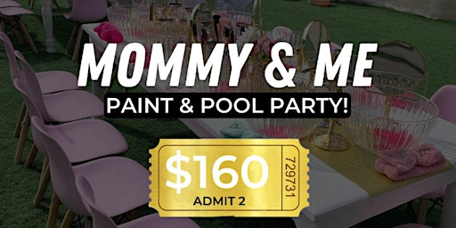 Immagine principale di MOMMY & ME  YOGA , PAINT, POOL PARTY 