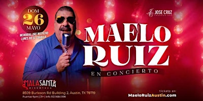 Concierto de salsa con Maelo Ruiz en Austin, TX  | Mayo 26  2024 primary image