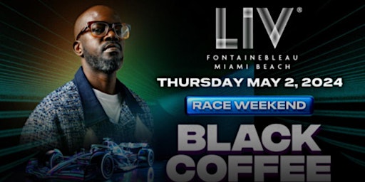 BLACK COFFEE AT LIV MIAMI ON THURSDAY MAY 2ND primary image